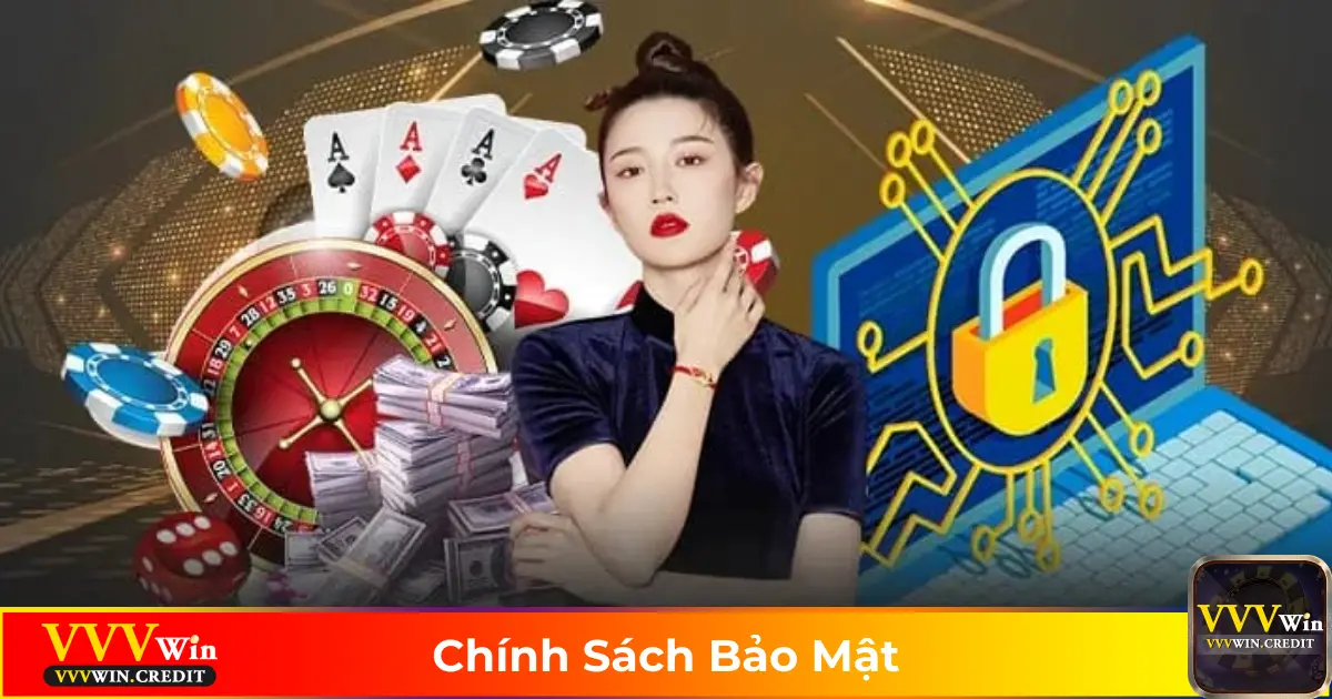 Chính Sách Bảo Mật VVVWin – Đảm Bảo An Toàn Tuyệt Đối 1 VVVWin Bảo Vệ Dữ Liệu Người Chơi Như Thế Nào?