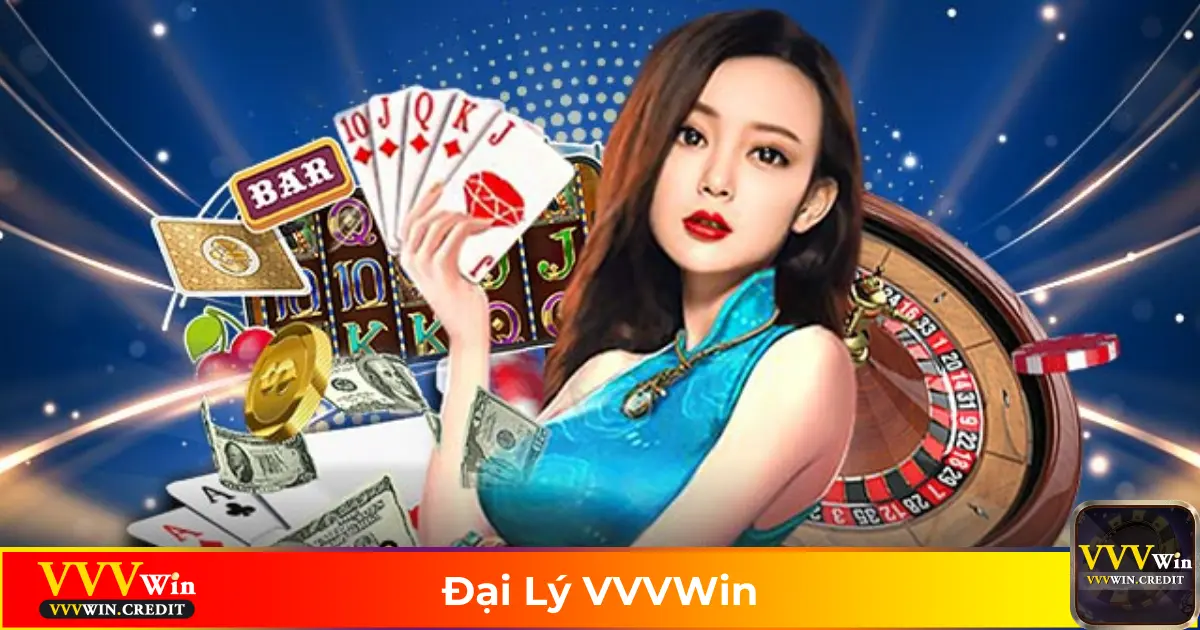 Đại Lý VVVWin: Chương Trình Hợp Tác Với Hoa Hồng Cực Cao 1 Lợi Ích Khi Trở Thành Đại Lý VVVWin