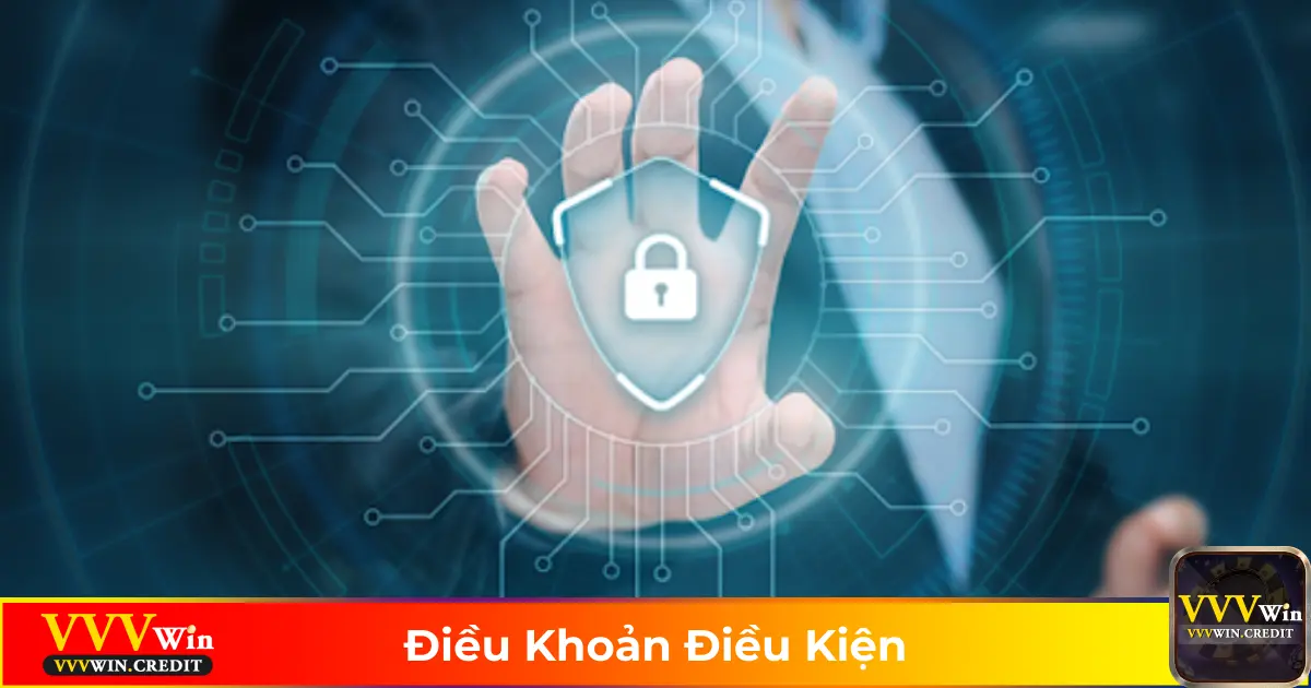Điều Khoản Điều Kiện VVVWin: Quy Định Quan Trọng Cần Rõ 3 Quy Định Về Giao Dịch & Bảo Mật Tại VVVWin