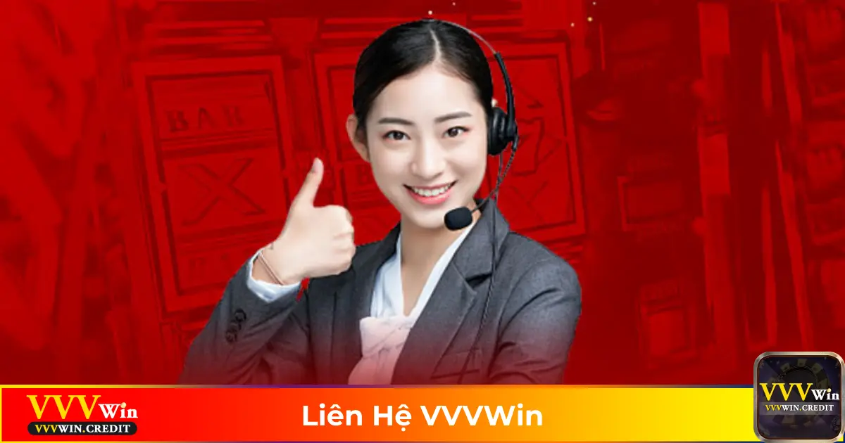 Liên Hệ VVVWin – Dịch Vụ Hỗ Trợ Chăm Sóc Khách Hàng 24/7 3 Khi nào nên liên hệ bộ phận CSKH để được hỗ trợ nhanh nhất?