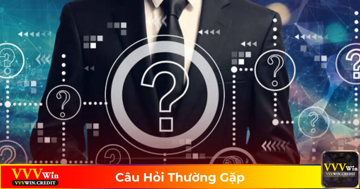 trang chủ 30 Những câu hỏi thường gặp khi trải nghiệm cá cược tại vvvwin